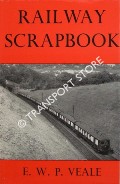 Railway Scrapbook by VEALE, E.W.P.